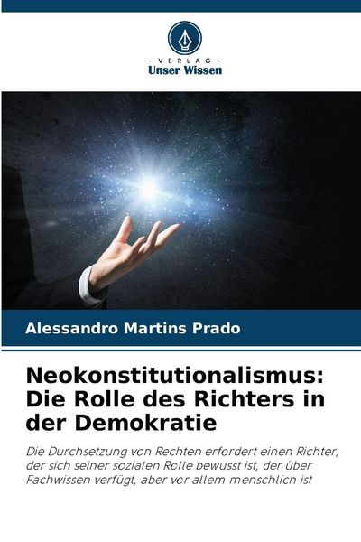 Produktbild: Neokonstitutionalismus: Die Rolle des Richters in der Demokratie