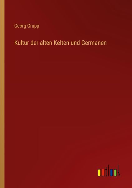 Produktbild: Kultur der alten Kelten und Germanen