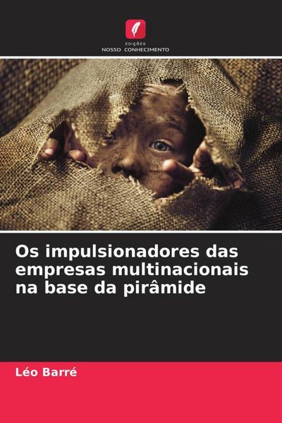 Produktbild: Os impulsionadores das empresas multinacionais na base da pir&acirc;mide
