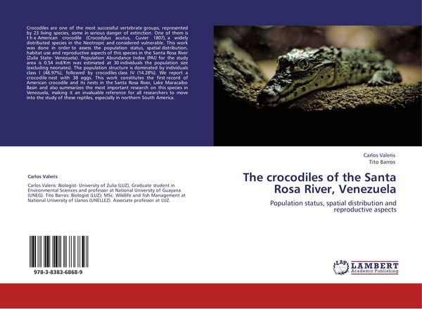 Produktbild: The crocodiles of the Santa Rosa River, Venezuela