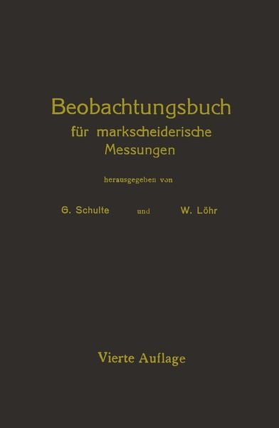 Produktbild: Beobachtungsbuch f&uuml;r markscheiderische Messungen