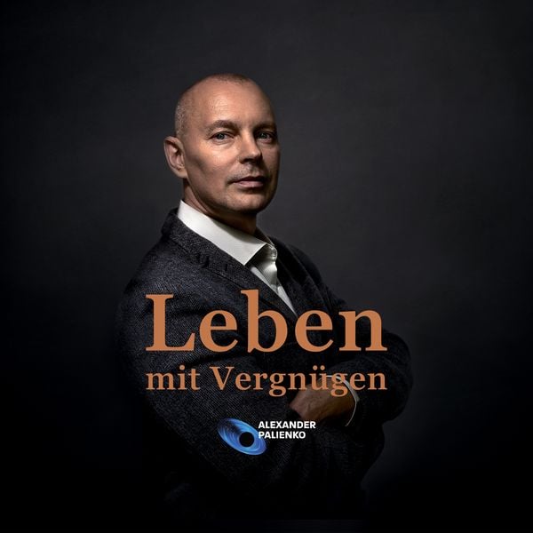 Leben mit Vergnügen - Alexander Palienko, Audio, 9783982680231
