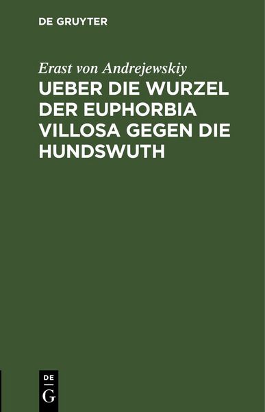 Produktbild: Ueber die Wurzel der Euphorbia villosa gegen die Hundswuth