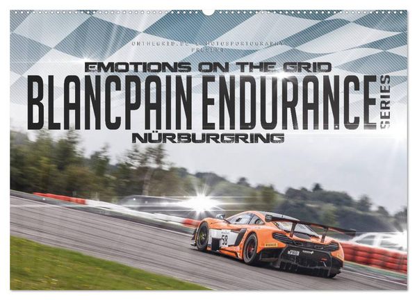 Produktbild: EMOTIONS ON THE GRID - Blancpain Endurance Series N&uuml;rburgring (Wandkalender 2026 DIN A2 quer), CALVENDO Monatskalender
