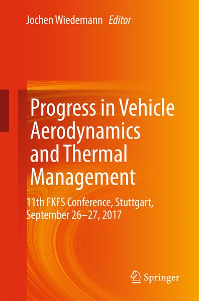 Produktbild: Progress in Vehicle Aerodynamics and Thermal Management