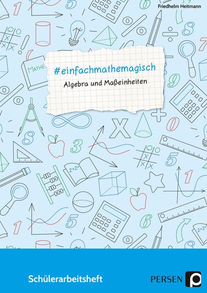 Produktbild: #einfachmathemagisch - Algebra und Ma&szlig;einheiten