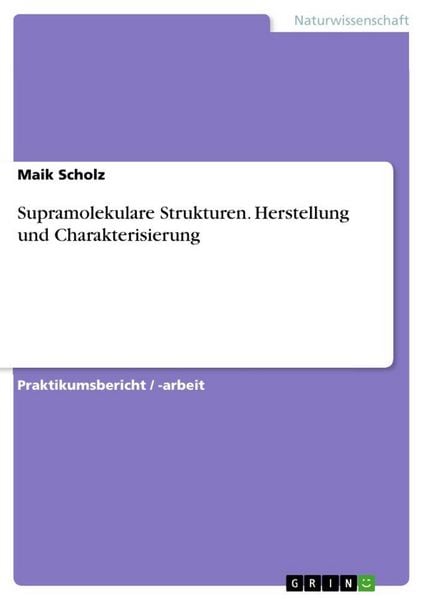 Produktbild: Supramolekulare Strukturen. Herstellung und Charakterisierung