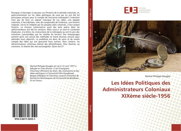 Produktbild: Les Id&eacute;es Politiques des Administrateurs Coloniaux XIX&egrave;me si&egrave;cle-1956