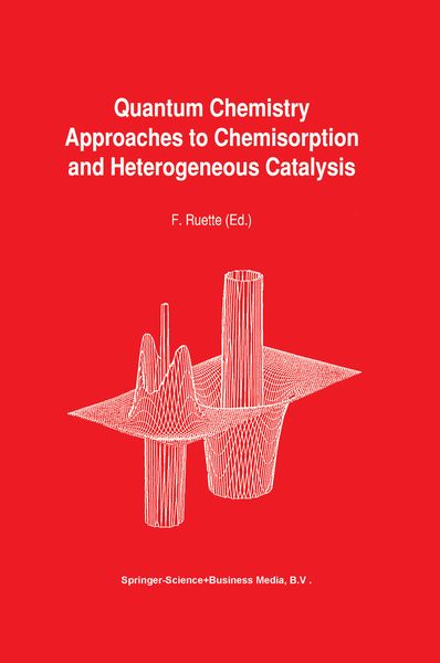 Produktbild: Quantum Chemistry Approaches to Chemisorption and Heterogeneous Catalysis