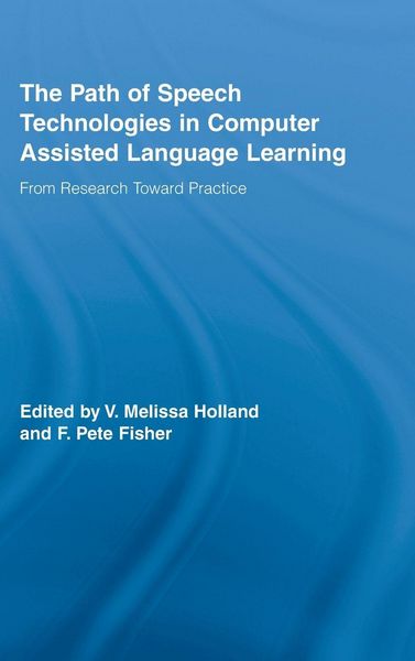 Produktbild: The Path of Speech Technologies in Computer Assisted Language Learning