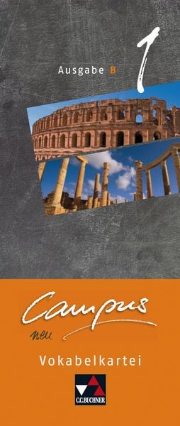 Campus B 1. Vokabelkartei - neu, Sonstige von Christian Zitzl, Buchner, C.C., 978-3-661-40076-1