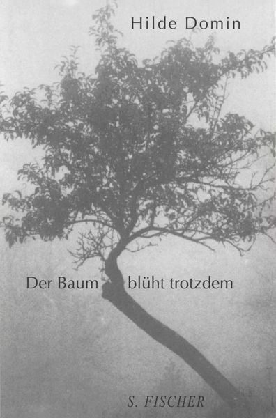 Produktbild: Der Baum bl&uuml;ht trotzdem