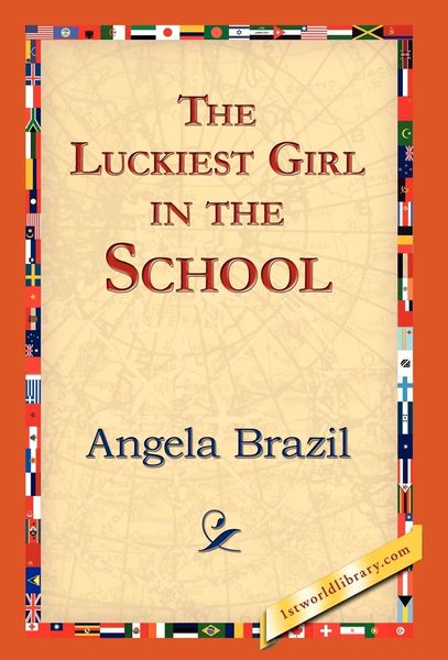 Produktbild: The Luckiest Girl in the School
