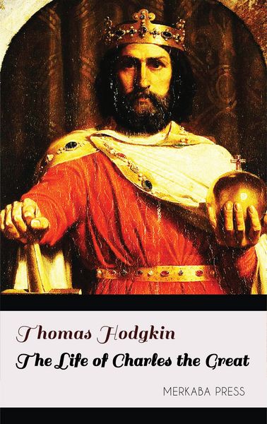 Produktbild: The Life of Charles the Great