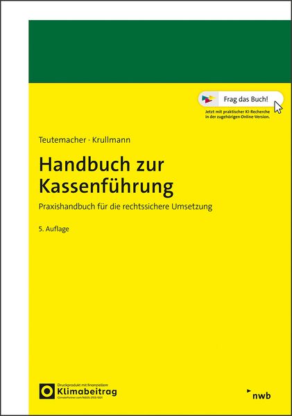 Handbuch zur Kassenführung, Set von Tobias Teutemacher , Patrick Krullmann, Nwb Verlag, 9783482653155