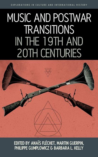 Produktbild: Music and Postwar Transitions in the 19th and 20th Centuries