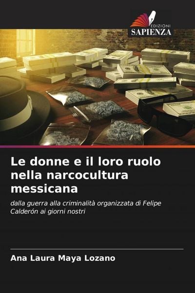 Produktbild: Le donne e il loro ruolo nella narcocultura messicana