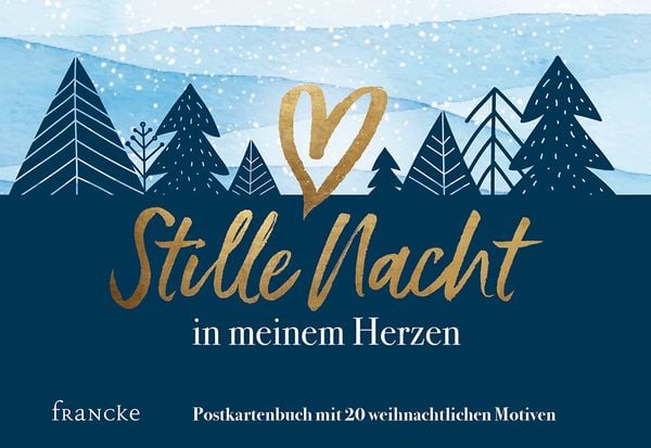 Produktbild: Stille Nacht in meinem Herzen - das Postkartenbuch