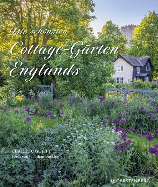 Produktbild: Die sch&ouml;nsten Cottage-G&auml;rten Englands