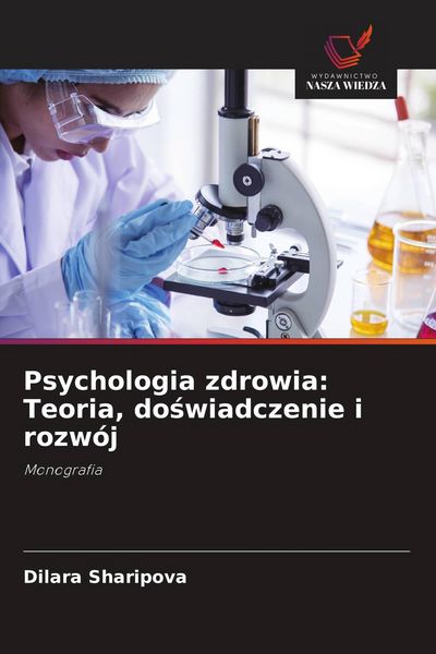 Produktbild: Psychologia zdrowia: Teoria, do&iquest;wiadczenie i rozw&oacute;j