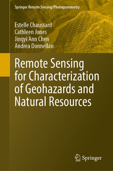 Produktbild: Remote Sensing for Characterization of Geohazards and Natural Resources