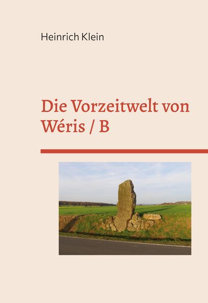 Produktbild: Die Vorzeitwelt von W&eacute;ris / B