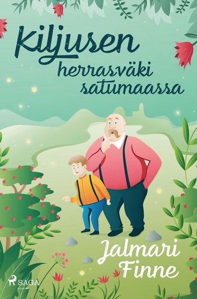 Produktbild: Kiljusen herrasv&auml;ki satumaassa