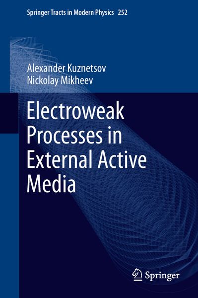 Produktbild: Electroweak Processes in External Active Media