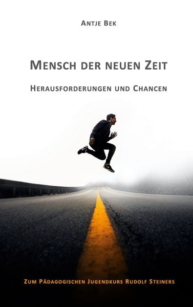 Produktbild: Mensch der neuen Zeit - Herausforderungen und Chancen