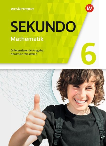 Sekundo 6. Schulbuch. Mathematik für differenzierende Schulformen. Nordrhein-Westfalen