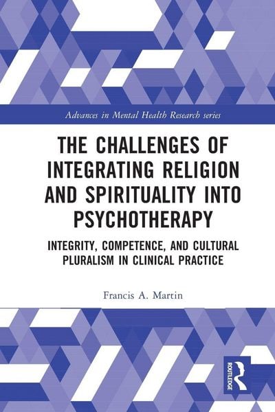 Produktbild: The Challenges of Integrating Religion and Spirituality into Psychotherapy