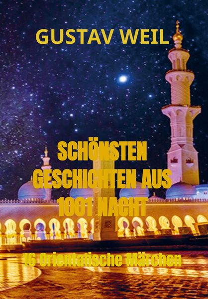 Produktbild: Sch&ouml;nsten Geschichten Aus 1001 Nacht