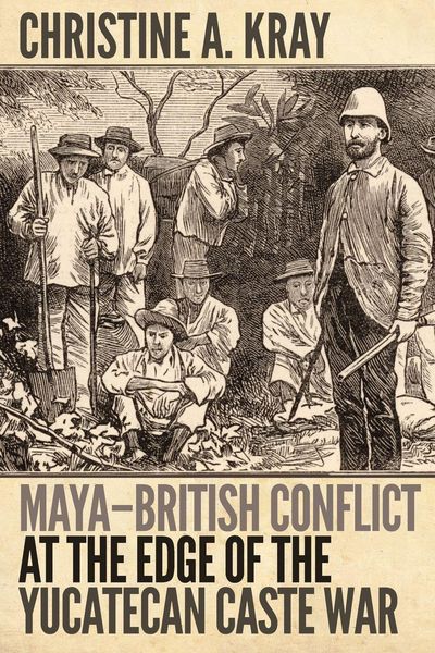 Produktbild: Maya-British Conflict at the Edge of the Yucatecan Caste War