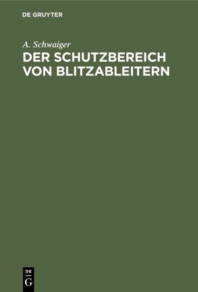 Produktbild: Der Schutzbereich von Blitzableitern