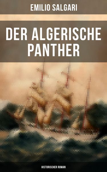 Produktbild: Der algerische Panther (Historischer Roman)