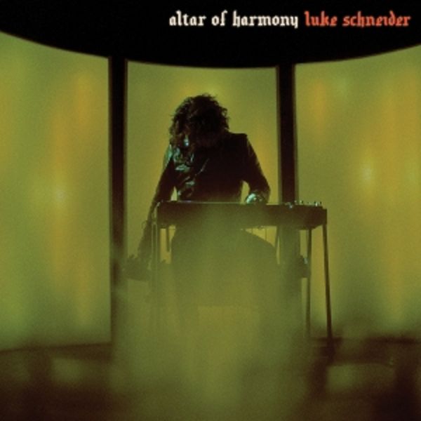 Altar of Harmony - Luke Schneider, Vinyl