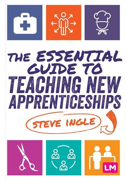 Produktbild: The Essential Guide to Teaching New Apprenticeships