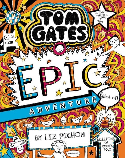 Produktbild: Tom Gates 13: Epic Adventure (kind of)