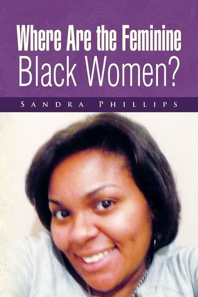 Produktbild: Where Are the Feminine Black Women?