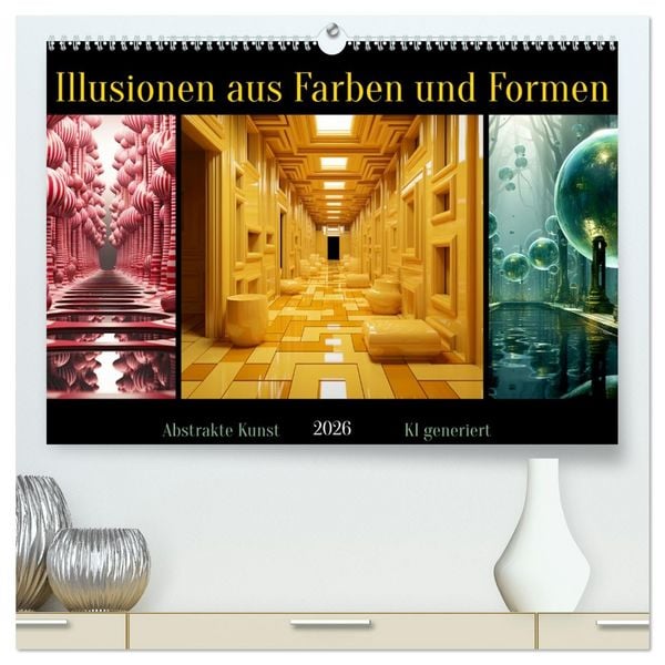 Produktbild: Illusionen aus Farben und Formen (hochwertiger Premium Wandkalender 2026 DIN A2 quer), Kunstdruck in Hochglanz