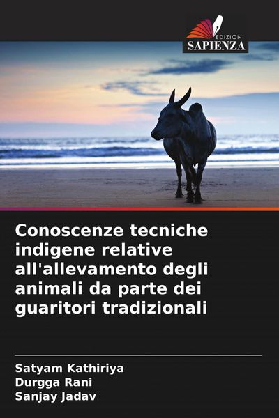 Produktbild: Conoscenze tecniche indigene relative all'allevamento degli animali da parte dei guaritori tradizionali