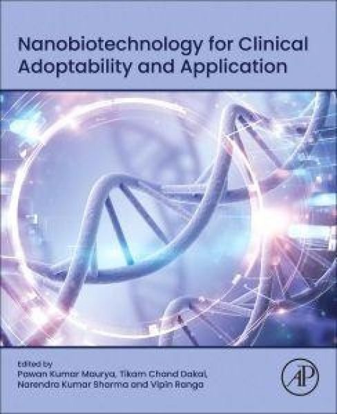 Produktbild: Nanobiotechnology for Clinical Adoptability and Application