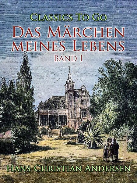 Produktbild: Das M&auml;rchen meines Lebens. Band I