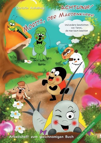 Achtung! Moritz, der Marienkäfer, Taschenbuch von Christin Adlassnig, Tredition, 9783732348091