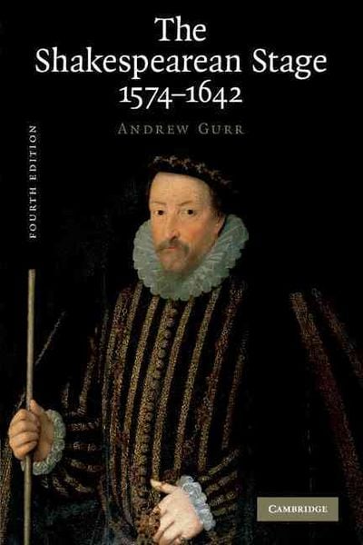 Produktbild: The Shakespearean Stage 1574-1642