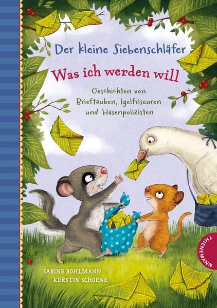 Der kleine Siebenschläfer: Was ich werden will, Gebundene Ausgabe von Sabine Bohlmann, Thienemann in der Thienemann-Esslinger Verlag GmbH,