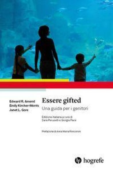 Produktbild: Essere gifted. Una guida per i genitori