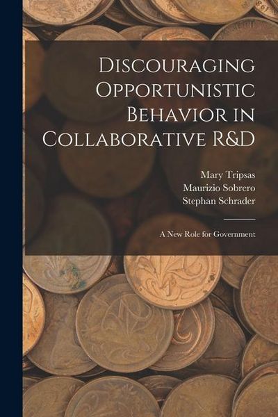 Produktbild: Discouraging Opportunistic Behavior in Collaborative R&D: A new Role for Government