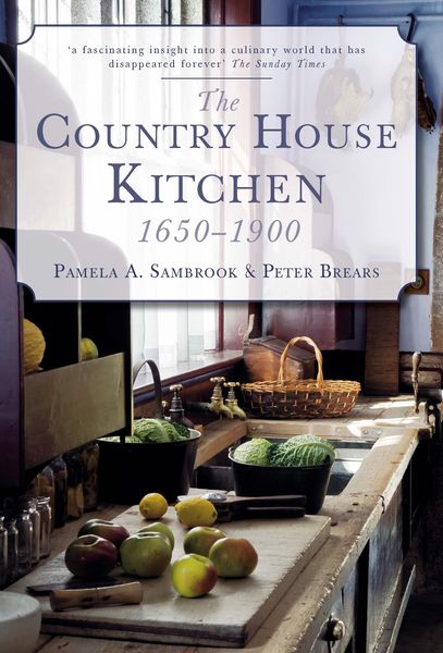 Produktbild: Sambrook, P: The Country House Kitchen 1650-1900