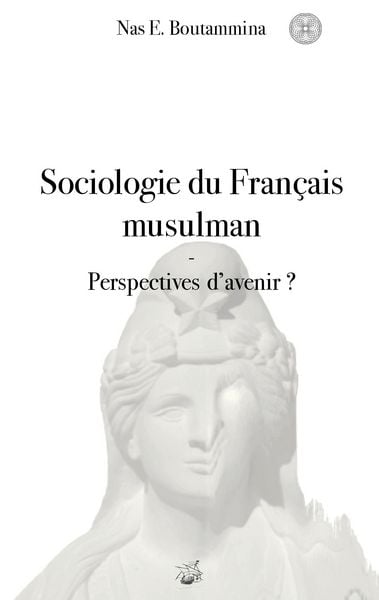 Produktbild: Sociologie du Fran&ccedil;ais musulman - Perspectives d'avenir ?